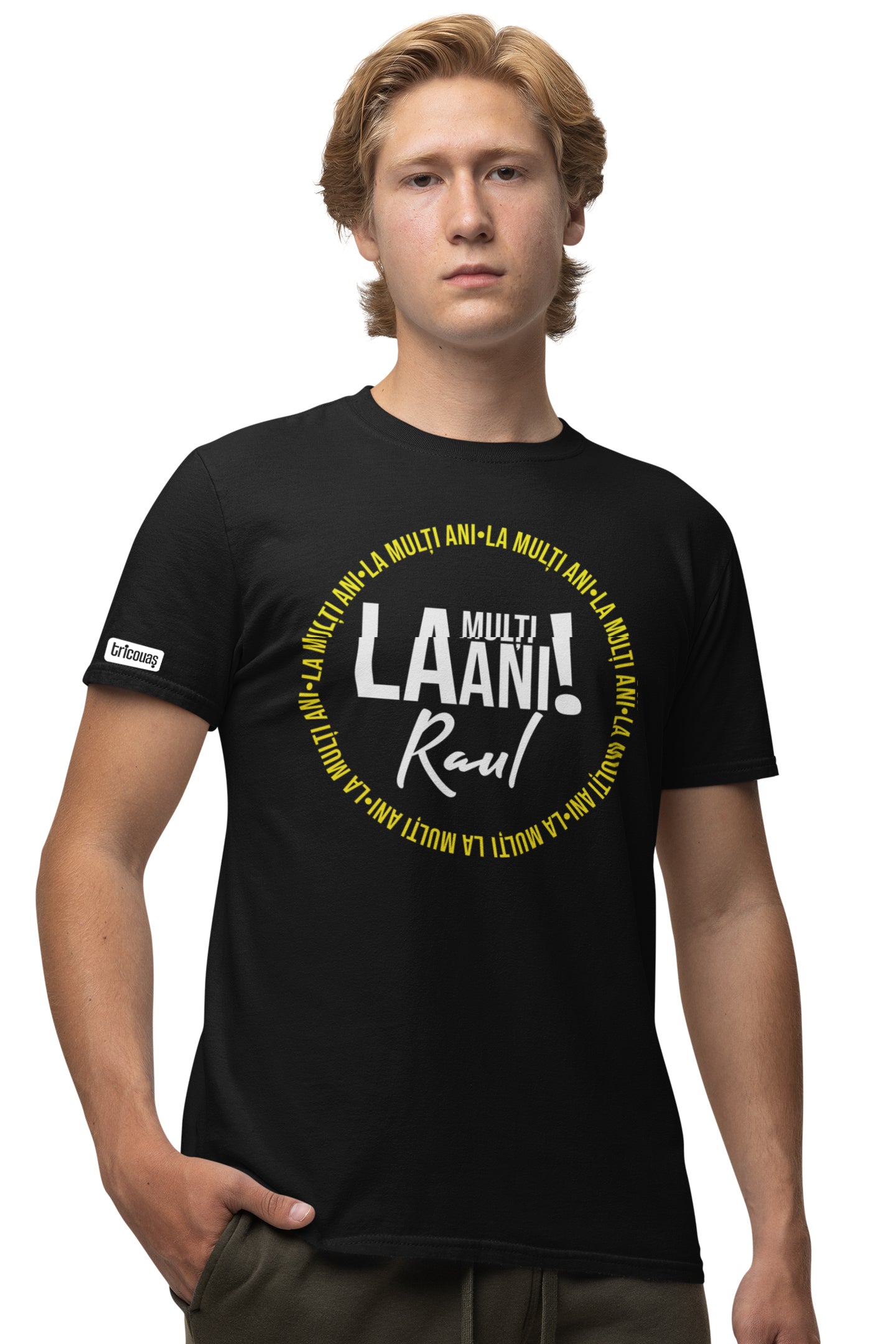 Tricou La mulți ani, Raul