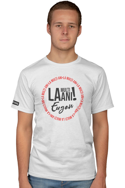La mulți ani, Eugen