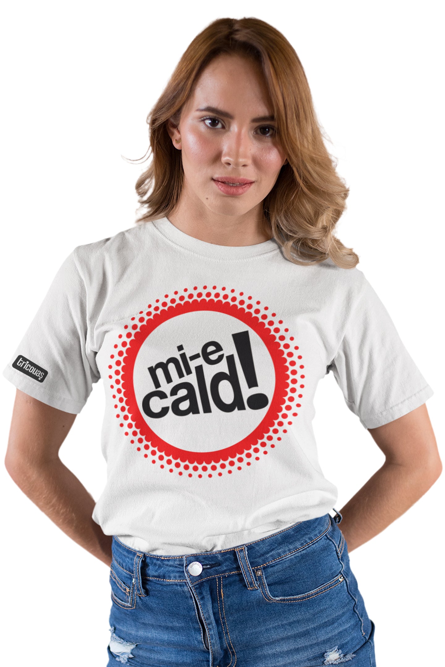 Mi-e Cald!