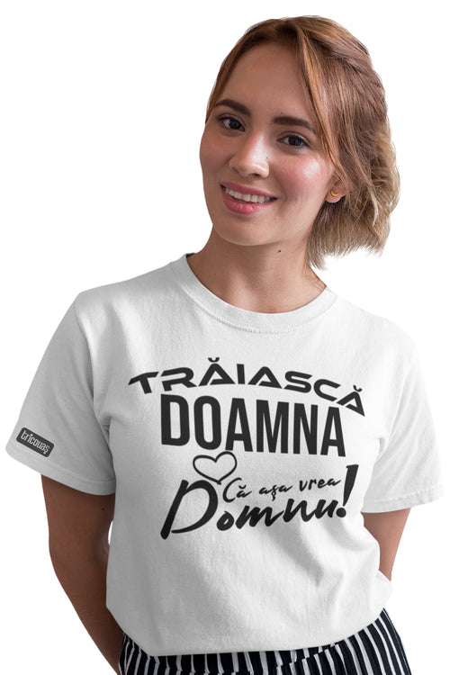 Trăiască Doamna