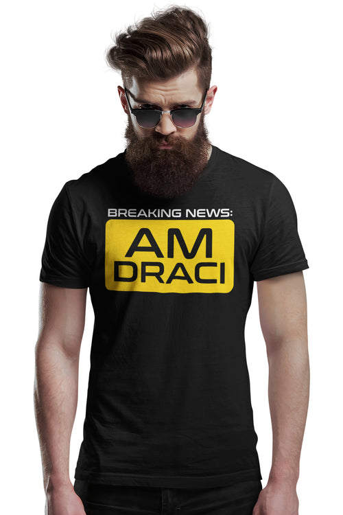 Tricou Am Draci