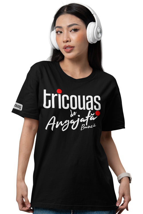 Tricou de Angajată Bancă