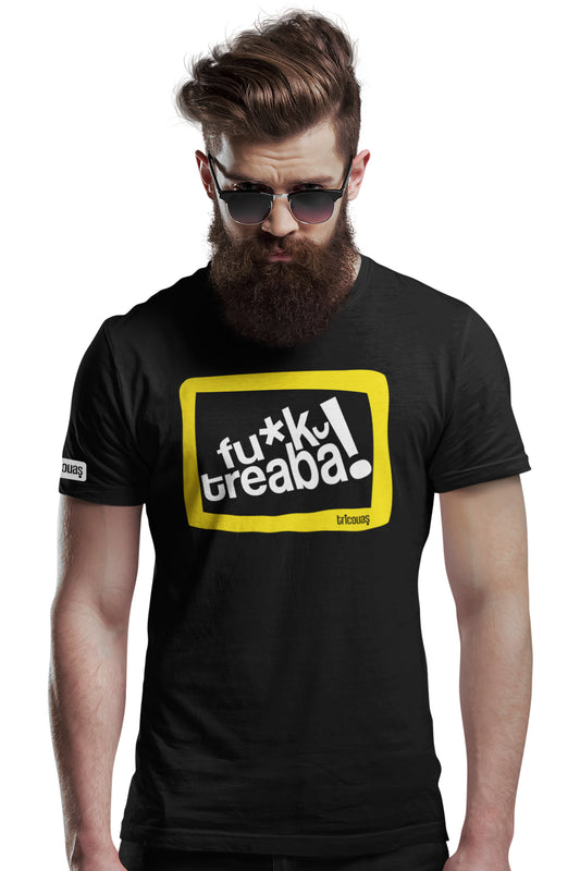Tricou Fac Treabă!