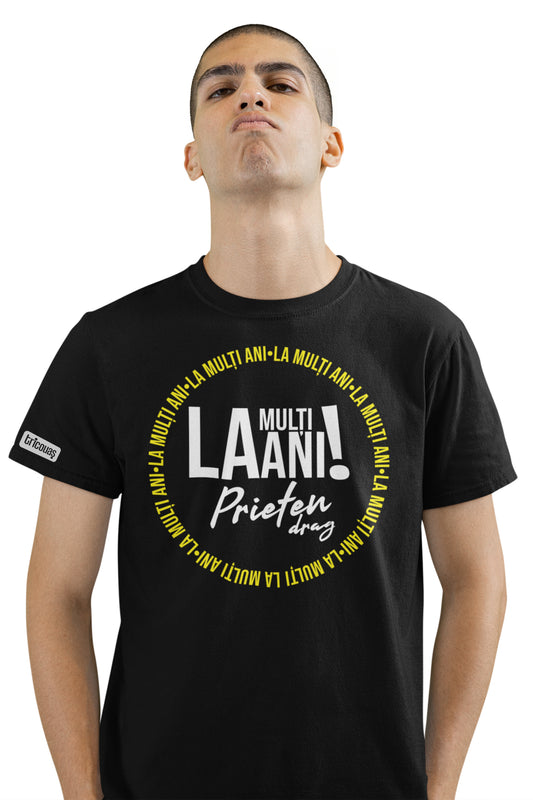 Tricou La mulți ani, Prieten Drag