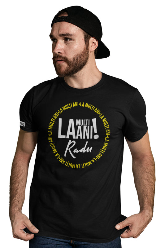 Tricou La mulți ani, Radu