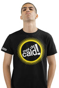 Tricou Mor De Cald!