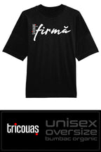 Tricou Oversize de Firma
