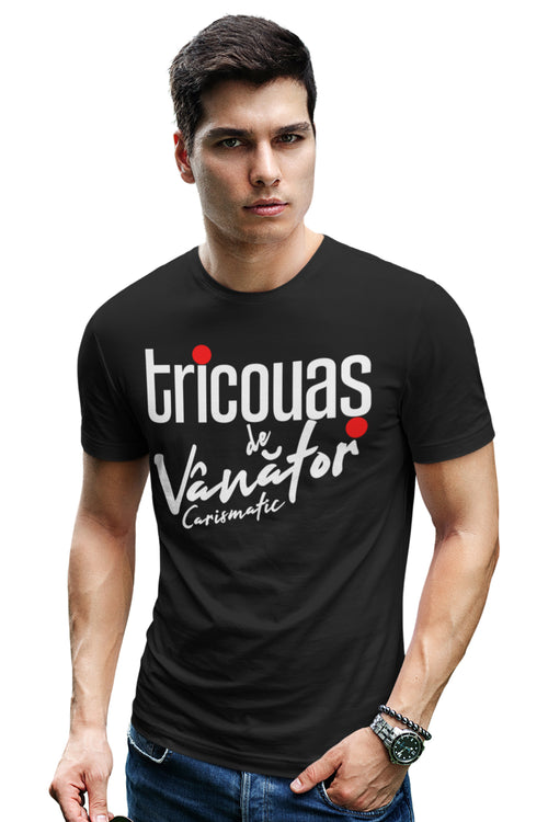 Tricou Vânător Carismatic