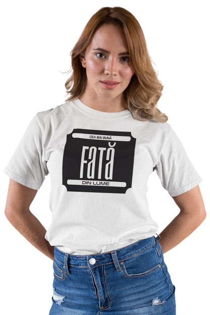 Tricou Cea mai bună fată Alb