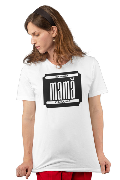 Tricou Cea mai bună mamă Alb