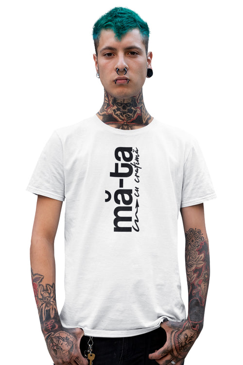 Tricou Mă-ta Alb