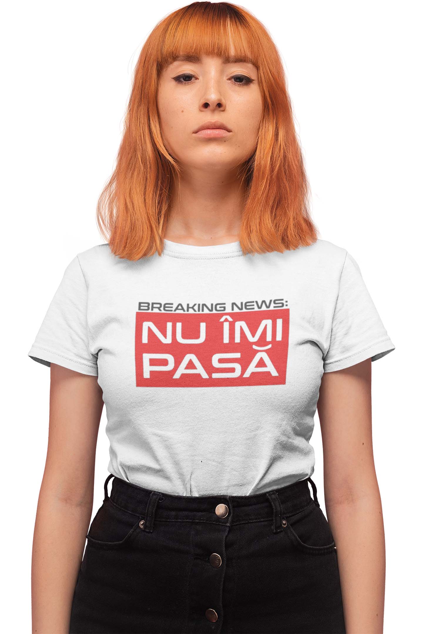 Tricou Nu îmi pasă - Alb