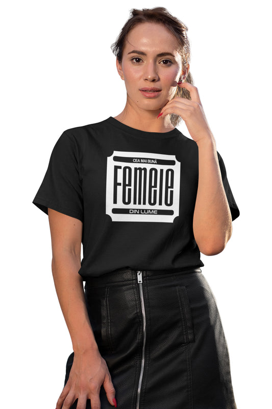 Tricou Cea mai bună femeie
