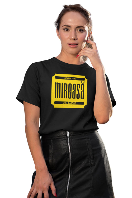 Tricou Cea mai tare mireasă