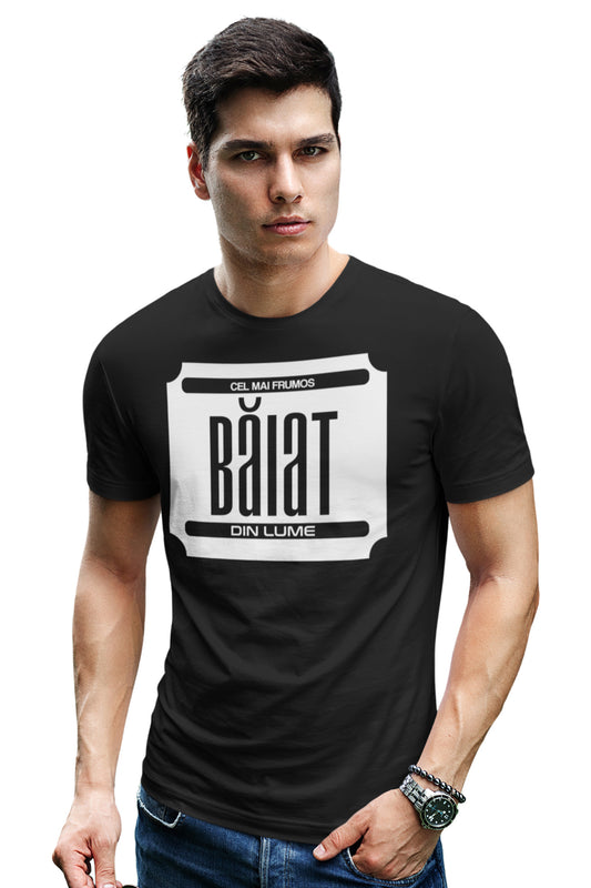 Tricou Cel mai frumos băiat