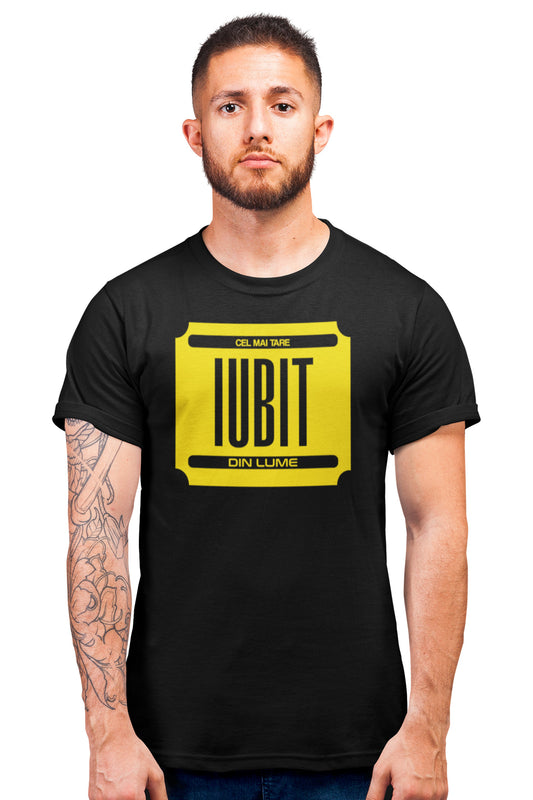 Tricou Cel mai tare iubit