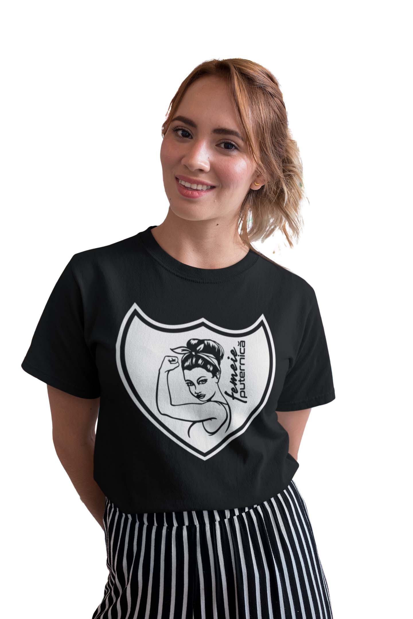 Tricou Femeie Puternică