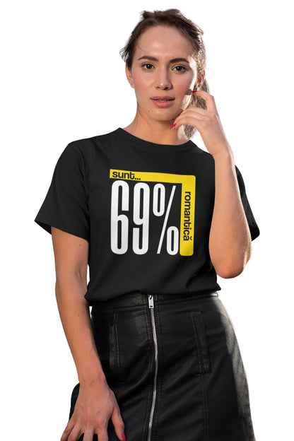 Tricou Sunt Romantică