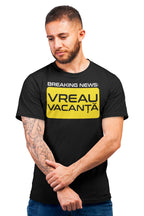 Tricou Vreau Vacanță
